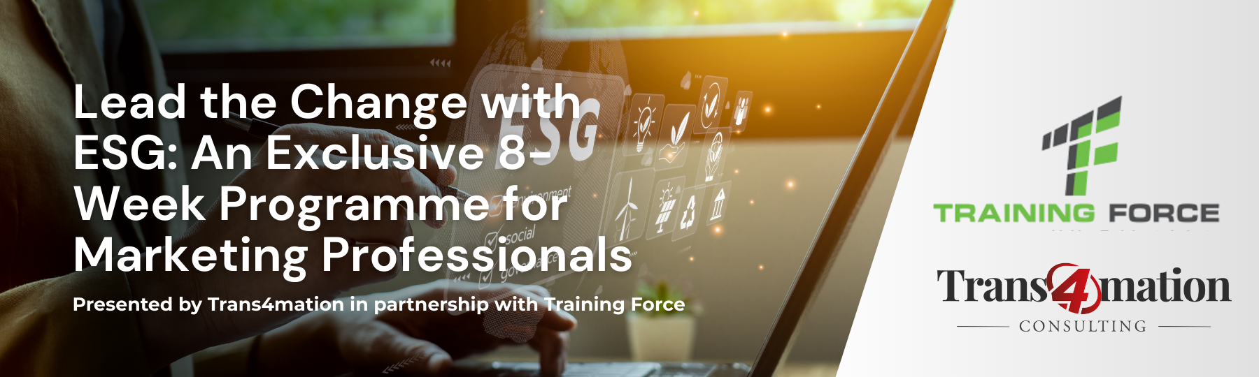 Lead the Change with ESG: An Exclusive 8-Week Programme for Marketing Professionals